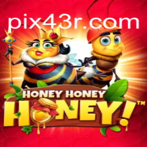 HoneyHoneyHoney on 43R.COM Platform: Official Slots Brasil #1