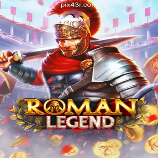 Explore the Thrilling World of RomanLegend on 43R.COM's Plataforma Oficial de Slots Brasil #1